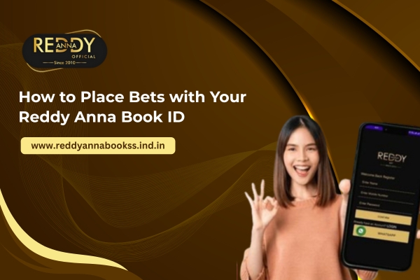 How to Place Bets using Reddy Anna Book ID