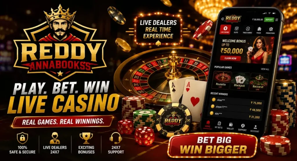 Live casino betting online at Reddy Anna with live dealer and real-time odds